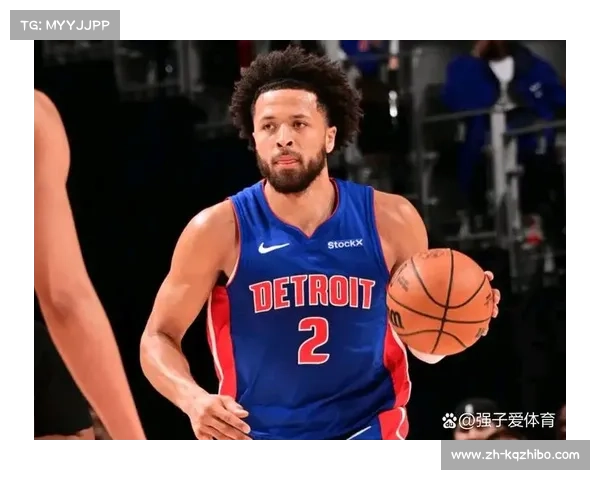 坎宁安谈活塞六连胜:信任队友是成功关键 坎宁安谈活塞六连胜:信任队友是成功关键